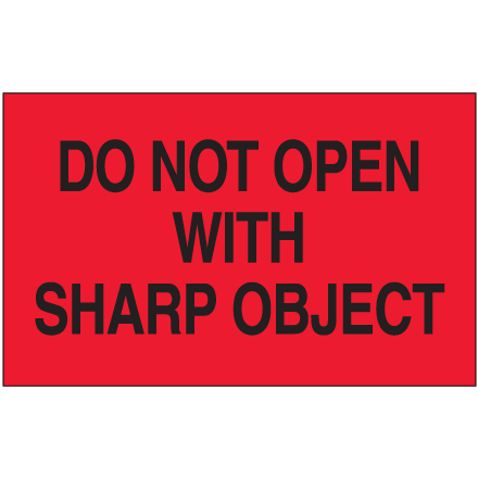 3 x 5" - "Do Not Open with Sharp Object" (Fluorescent Red) Labels